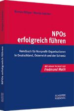 ISBN 9783791025377: NPOs erfolgreich führen – Handbuch für Nonprofit-Organisationen in Deutschland, Österreich und der Schweiz