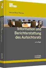 ISBN 9783791026367: Information und Berichterstattung des Aufsichtsrats (Schriftenreihe: Der Betrieb)