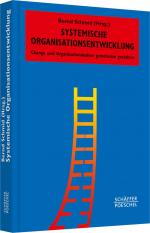 ISBN 9783791032818: Systemische Organisationsentwicklung - Change und Organisationskultur gemeinsam gestalten