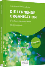 ISBN 9783791041643: Die lernende Organisation – Grundlagen, Methode, Praxis