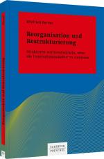 ISBN 9783791054018: Reorganisation und Restrukturierung - Strukturen weiterentwickeln, ohne die Unternehmenskultur zu ruinieren