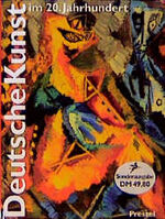 ISBN 9783791314624: Deutsche Kunst im 20. Jahrhundert Joachimides, Christos M.; Rosenthal, Norman and Schmied, Wieland