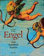 ISBN 9783791314747: Engel. Eine himmlische Komödie