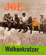 ISBN 9783791321028: Joe und der Wolkenkratzer