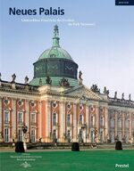 ISBN 9783791327105: Neues Palais : Gästeschloss Friedrichs des Großen im Park Sanssouci. Stiftung Preussische Schlösser und Gärten Berlin-Brandenburg. Heidrun Liepe. Unter Mitarb. von Stefan Heinz ...