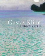 ISBN 9783791327150: Gustav Klimt. Landschaften. (Erschien anläßlich der Ausstellung "Gustav Klimt - Landschaften" in der Österreichischen Galerie Belvedere, Wien 2002-2003.