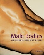 ISBN 9783791330549: Male Bodies