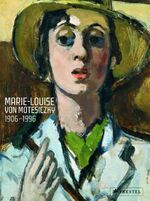 ISBN 9783791336930: Marie-Louise von Motesiczky (1906-1996)