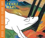 ISBN 9783791373256: Franz Marc