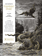 ISBN 9783791379630: The Fantastic Gustave Doré