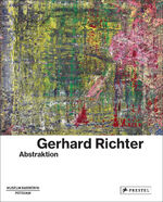 ISBN 9783791379692: Gerhard Richter - Abstraktion