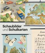 Schaubilder und Schulkarten – Von Bildern lernen im Klassenzimmer