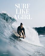 ISBN 9783791385945: Surf Like a Girl [German]