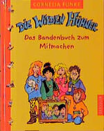 Die Wilden Hühner - Das Bandenbuch zum Mitmachen