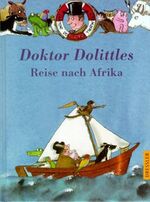 ISBN 9783791511917: Doktor Dolittles Reise nach Afrika (Band 1) - Nach Hugh Lofting