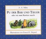 ISBN 9783791513362: Pu der Bär und Tiger oder wie man Karriere macht