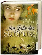 ISBN 9783791516479: Im Jahr des Skorpions