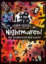 ISBN 9783791519081: Nightmares! 1. Die Schrecken der Nacht