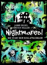 ISBN 9783791519487: Nightmares! - Die Stadt der Schlafwandler