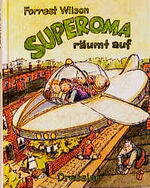 ISBN 9783791525020: superoma räumt auf