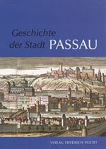 ISBN 9783791716565: Geschichte der Stadt Passau