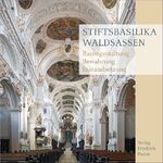 ISBN 9783791729374: Stiftsbasilika Waldsassen – Raumgestaltung - Bewahrung - InstandSetzung
