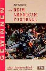 ISBN 9783791904849: Gewinnen beim American Football. Defense -Strategie und Technik