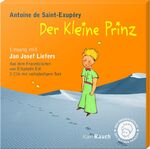 ISBN 9783792001042: Der Kleine Prinz - Buch und Hörbuch in neuer Übersetzung