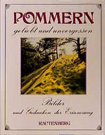 ISBN 9783792104255: Pommern - geliebt und unvergessen