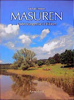 ISBN 9783792104743: Masuren. Entdeckungsreise in Bildern