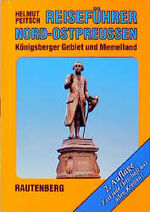 ISBN 9783792105092: Reiseführer Nord-Ostpreussen. Königsberger Gebiet und Memelland