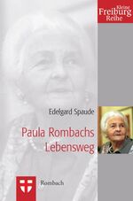 ISBN 9783793050254: Paula Rombachs Lebensweg