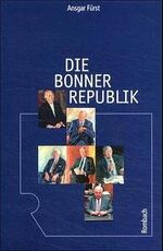 ISBN 9783793092407: Die Bonner Republik.