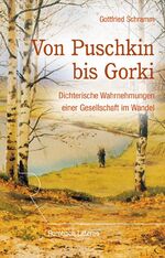 ISBN 9783793095309: Von Puschkin bis Gorki: Dichterische Wahrnehmung einer Gesellschaft im Wandel (Rombach Litterae).