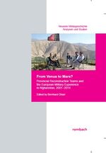 ISBN 9783793097716: From Venus to Mars? Provincial Reconstruction Teams and the European Military Experience in Afghanistan, 2001-2014 (Neueste Militärgeschichte. Analysen und Studien)