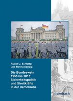 ISBN 9783793098362: Die Bundeswehr 1955-2015: Sicherheitspolitik und Streitkräfte in der Demokratie – Analysen, Bilder und Übersichten
