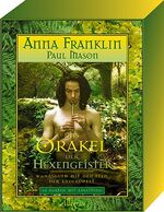 ISBN 9783793420750: Das Orakel der Hexengeister - Wahrsagen mit den Feen der Anderswelt - NEU