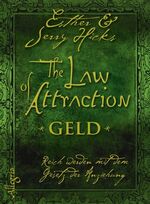 ISBN 9783793421610: The Law of Attraction - Geld       gebundene Ausgabe