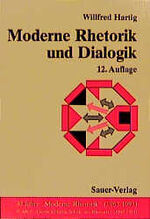 ISBN 9783793870845: Moderne Rhetorik und Dialogik – Rede und Gespräch in der Kommunikationsgesellschaft