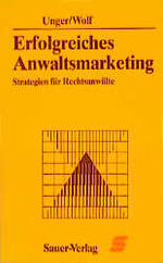 ISBN 9783793870968: Erfolgreiches Anwaltsmarketing