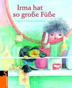 ISBN 9783794127733: Irma hat so grosse Füsse.