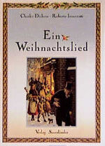 ISBN 9783794132928: Ein Weihnachtslied. Illustriert von Roberto Innocenti. Deutsch von Margit Meyer. ( A Christmas carol )