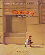 ISBN 9783794136162: Esterhazy – Eine Hasengeschichte