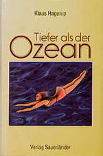 ISBN 9783794138296: Tiefer als der Ozean