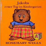 ISBN 9783794140442: Jakobs erster Tag im Kindergarten