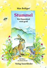 ISBN 9783794144600: Stummel. Ein Hasenkind wird groß. Gutenachtgeschichten zum Vorlesen