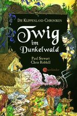 ISBN 9783794147441: Die Klippenland-Chroniken / Twig im Dunkelwald – Die Klippenland-Chroniken I