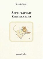 ISBN 9783794149698: Äppli Täpplis Kindereime mit Schutzumschlag