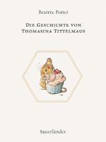 ISBN 9783794150144: Die Geschichte von Thomasina Tittelmaus