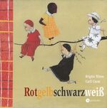 ISBN 9783794150380: Rotgelbschwarzweiss